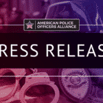American Police Officers Alliance - Press Release