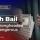 Cash Bail is a Wrongheaded and Dangerous Policy
