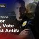 2020 Elections: Vote for Police, Vote Against Antifa
