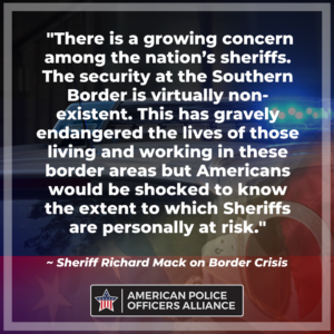 Border Crisis - American Police Officers Alliance