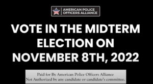 Vote in the Midterm Election on November 8th, 2022 text image with American Police Officers logo