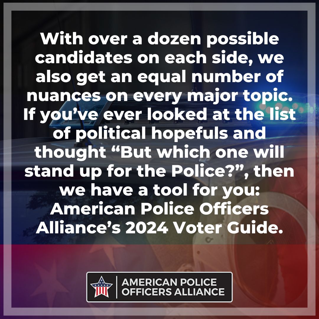 Announcement: Our 2024 Voter Guide Is Here! - American Police Officers ...